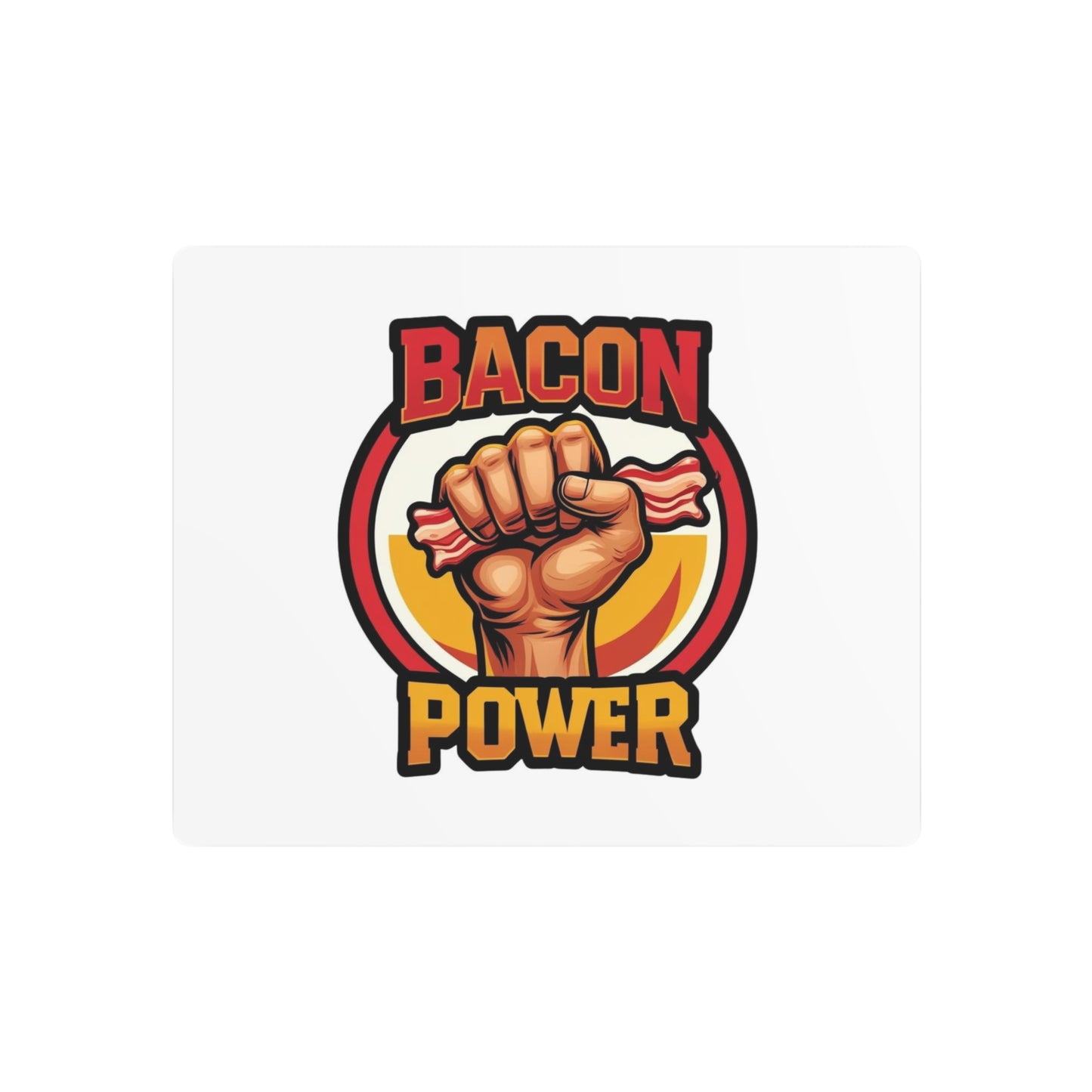Bacon Power Metal Art Sign