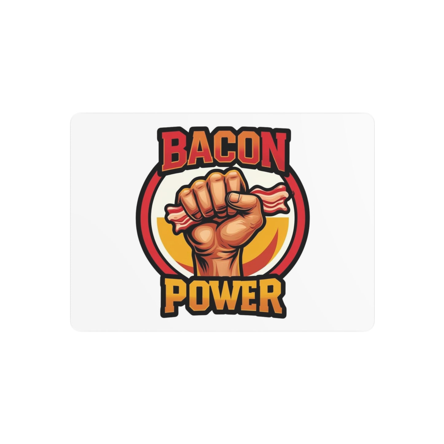 Bacon Power Metal Art Sign