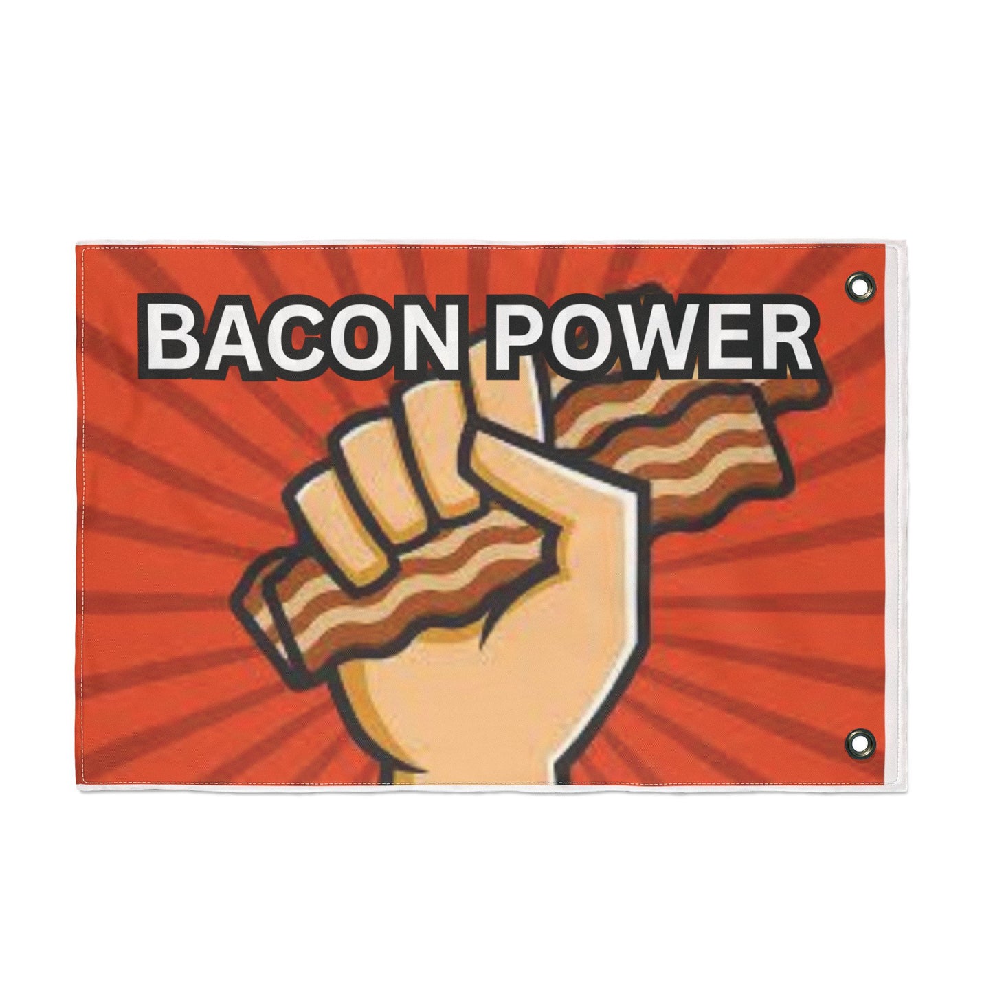 Bacon Power Double Sided Flag