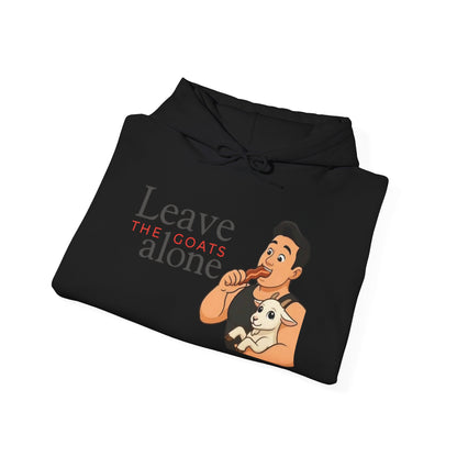 Leave the Goats Alone Unisex Hoodie