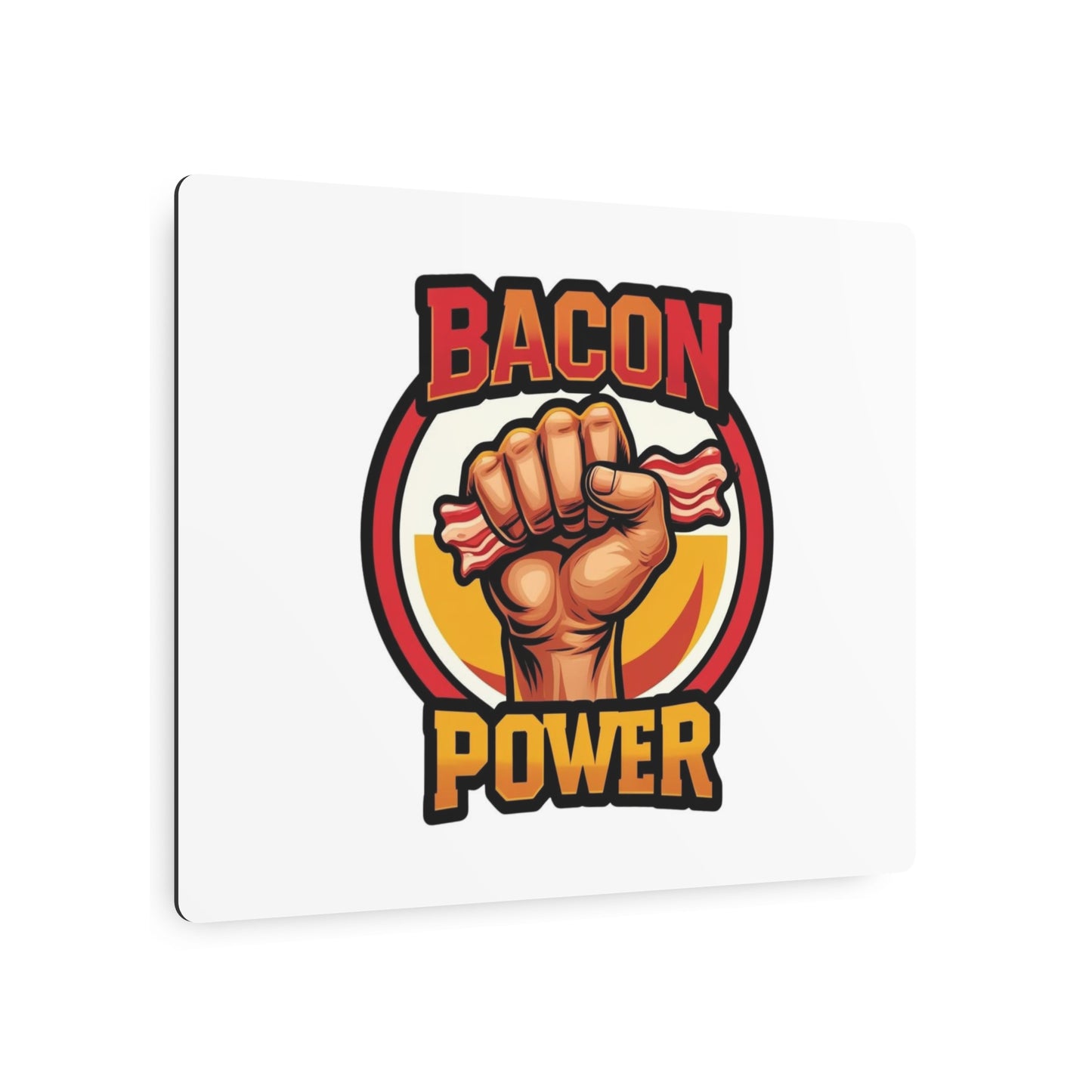 Bacon Power Metal Art Sign